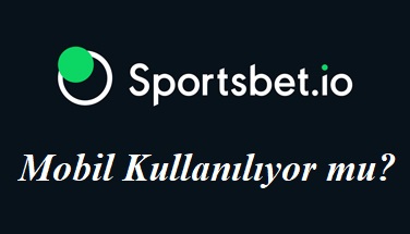 Sportsbet Mobil Kullanılıyor mu?