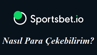 Sportsbet Nasıl para çekebilirim?