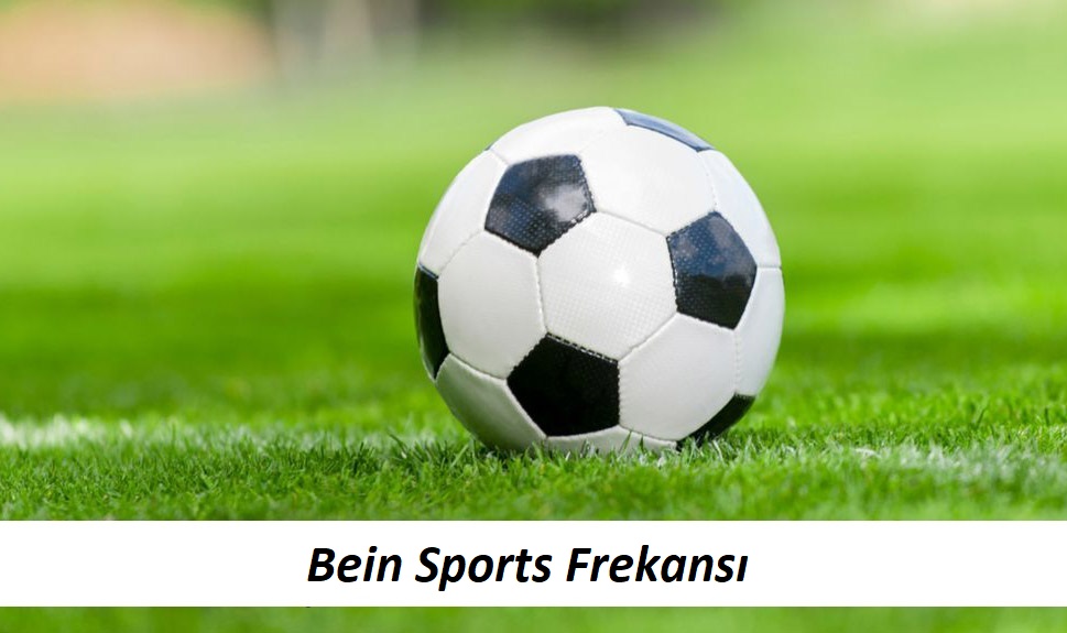 Bein Sports Frekansı