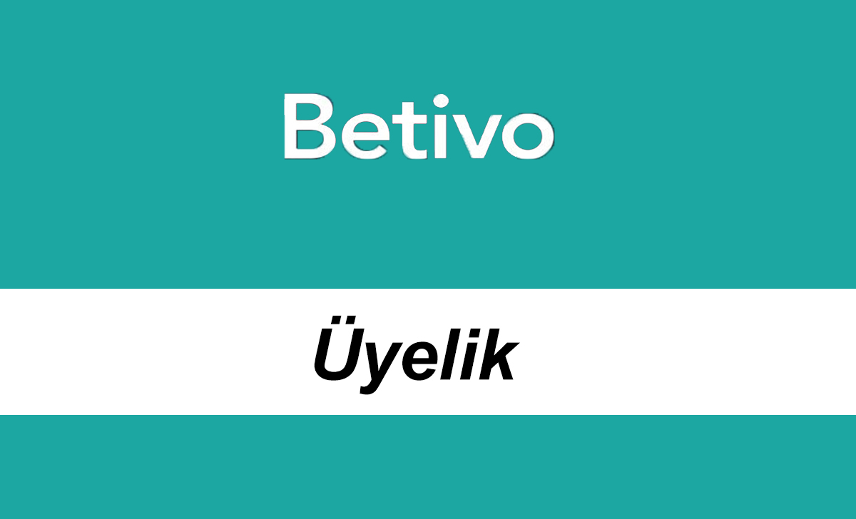 betivoüyelik