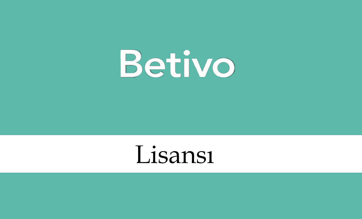 Betivo Lisansı