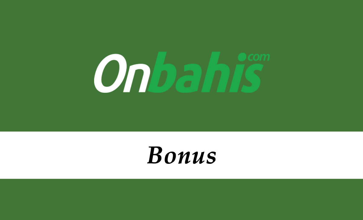 Onbahis Bonus