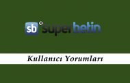 Süperbetin Kullanıcı Yorumları