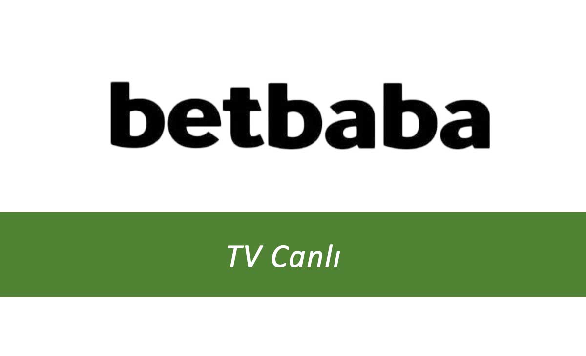 Betbaba TV Canlı