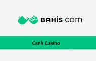 Bahis.com Canlı Casino
