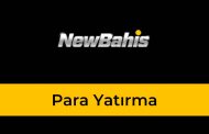 NewBahis Para Yatırma