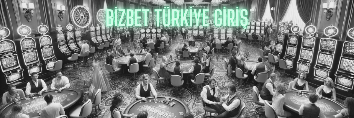 Bizbet Türkiye Giriş